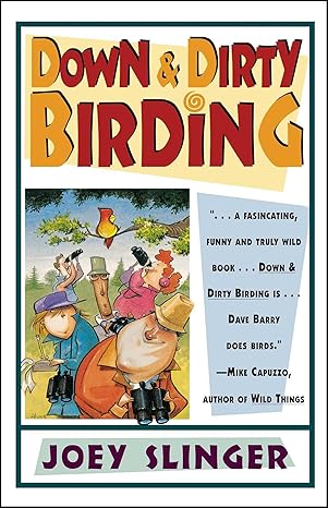 Down and Dirty Birding